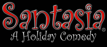Santasia - A Holiday Comedy